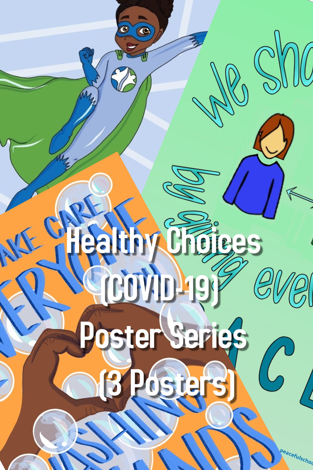 Healthy Choices (COVID-19) Poster Series