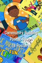 Load image into Gallery viewer, Community Building Poster Series
